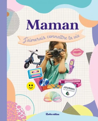 Maman - J'aimerais connaître ta vie - Grand Format Maya Barakat-Nuq