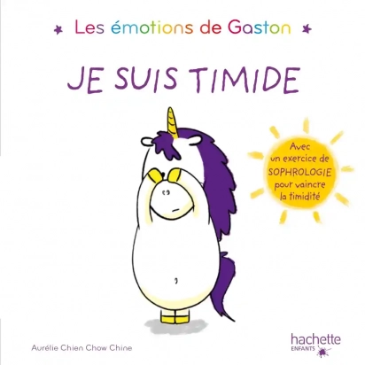 Je suis timide Gaston le licorne