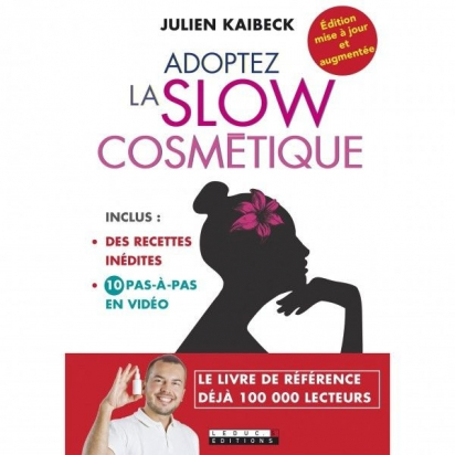 Adoptez la slow cosmetique- Quotidien malin éditions