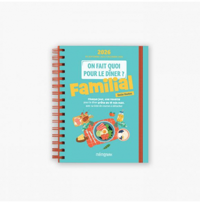 On fait quoi pour le dîner ? Familial Agenda Mémoniak 2026, 16 mois de recettes pour tous les soirs