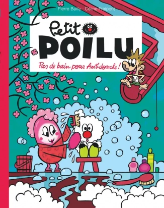 Petit Poilu Pas de bain pour Antidouche !