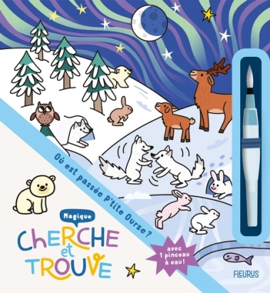 Cherche et trouve Où est passé petite ourse ? FLEURUS