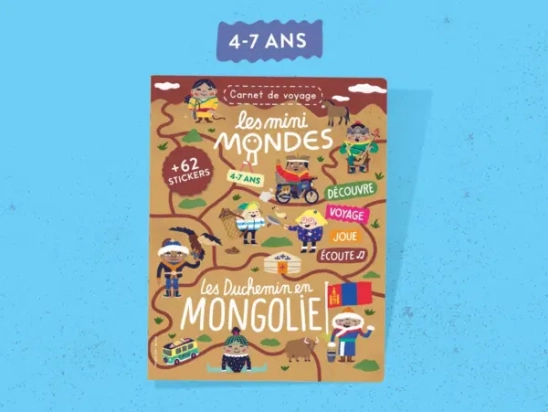 Le magazine enfants Mongolie - Dès 4 ans Les mini Mondes