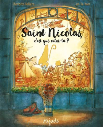 Saint Nicolas, c'est qui celui-là ? Mijade