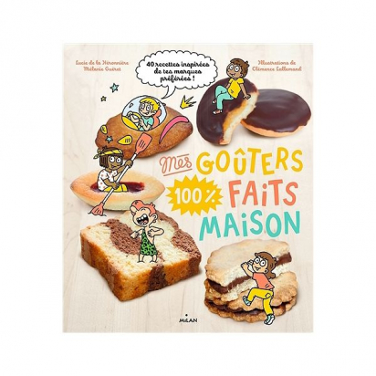 Mes goûters 100% faits maison Milan