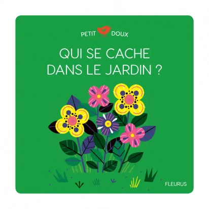 Qui se cache dans le jardin ? Fleurus