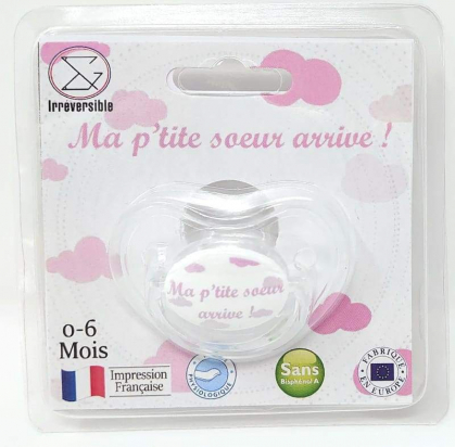 Sucette Tétine " Ma p'tite soeur arrive ! " Irréversible Bijoux