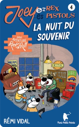 Joey et les Rex Pistols - La nuit du souvenir carte Yoto