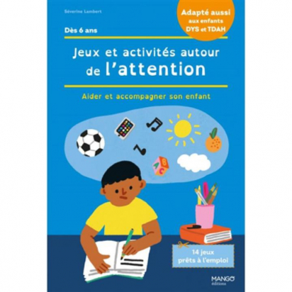 Jeux et activites autour de l'attention Mango