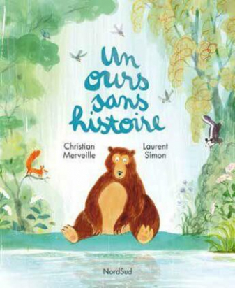 Un ours sans histoire Nord sud