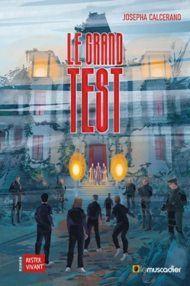 Le grand test  Josepha Calcerano