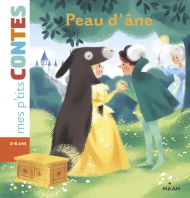 Peau d'âne Edition Milan