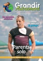 Grandir autrement N°28 : Parents solo