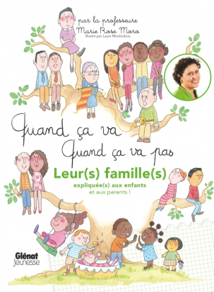 Quand ça va quand ça va pas - leurs familles Glénat Jeunesse