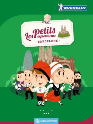 Les petits explorateurs Barcelone Quelle histoire
