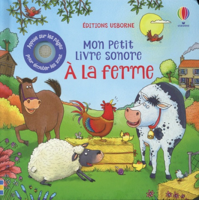 Mon petit livre sonore Ferme Usborne