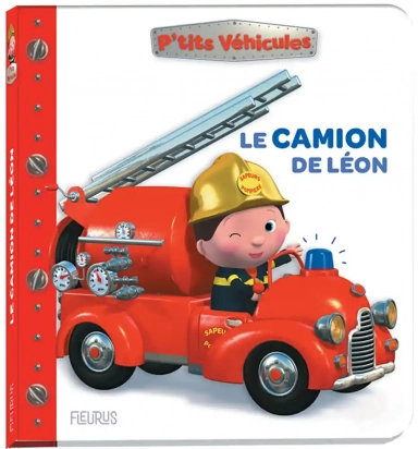 Le camion de Léon  P'tits véhicules Fleurus