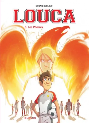 Louca Tome 5 Les Phoenix Dupuis