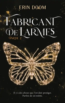 Fabricant de larmes Tome 2 Erin Doom Hachette Romans