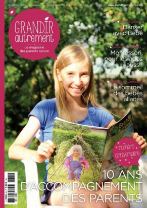 Grandir autrement n 60 - 10 ans d'accompagnement des parents