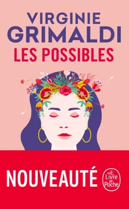 Les possibles Virginie Grimaldi Le livre de Poche