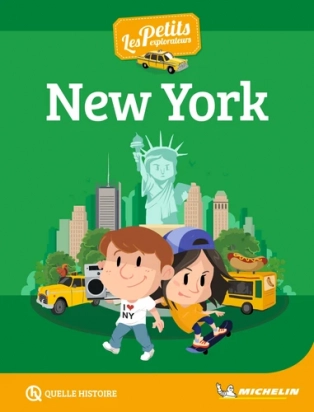 Les petits explorateurs New York Quelle histoire