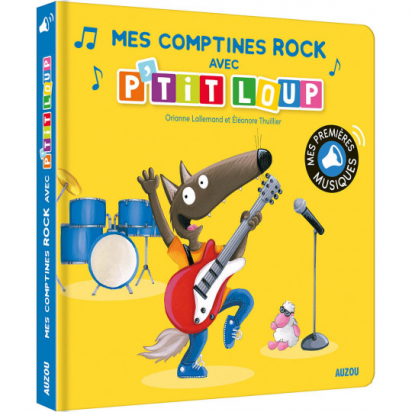 Mes comptines Rock avec P'tit Loup Auzou
