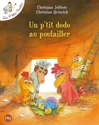 Un p'tit dodo au poulailler Pocket Jeunesse