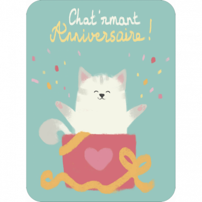 Carte anniversaire Chat'rmant Les pépites