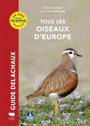 Tous les oiseaux d'Europe - Grand Format Aurélien Audevard, Frédéric Jiguet  Delachaux