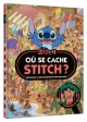 Où se cache Stitch ? - Retrouve-le en parcourant son univers ! - Grand Format Disney