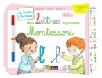 Mes lettres rugueuses Montessori - Avec un feutre effaçable - Album Bordas