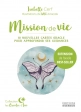 Mission de vie - 18 nouvelles cartes oracle pour approfondir ses guidances
Isabelle Cerf, Amanda Wild