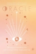 Oracle - Enseignements des maîtres d'Akasha Marie-Christine Delhaye, Florine Le Richon