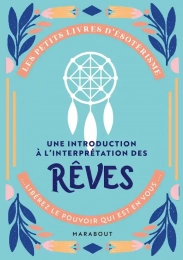 Une introduction à l'interprétation des rêves Marabout
