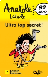 Anatole Latuile - Ultra top secret ! Yoto