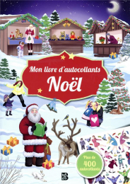 Mon livre d'autocollants Noël - Plus de 400 autocollants Ballon