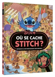 Où se cache Stitch ? - Retrouve-le en parcourant son univers ! - Grand Format Disney