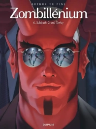Zombillénium Tome 6 - Album Sabbath Grand Derby Arthur de Pins
