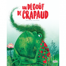 Un dégoût de crapaud Sassi