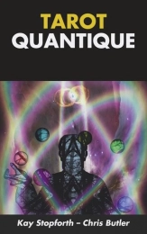 Tarot quantique. 80 cartes et un livre  Kay Stopforth