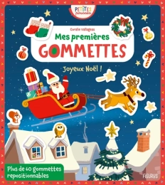 Mes premières gommettes Joyeux Noël !. Avec plus de 60 gommettes repositionnables
