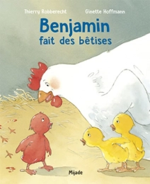 Benjamin fait des bêtises Mijade