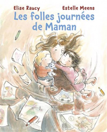 Les folles journées de maman Mijade