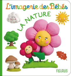 La nature - L'imagerie des bébés - Fleurus