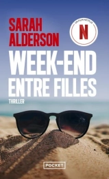 Week-End entre filles Alderson Sarah