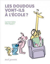 Les doudous vont-ils à l'école ? Seuil jeunesse