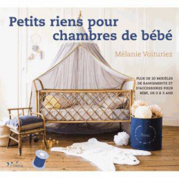 Petits riens pour chambre de bébé   Mélanie Voituriez