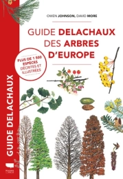 Guide Delachaux des arbres d'Europe Par :  Owen Johnson