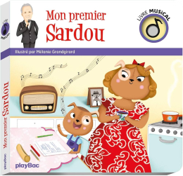 Mon premier Sardou – livre musical enfant – Play Bac